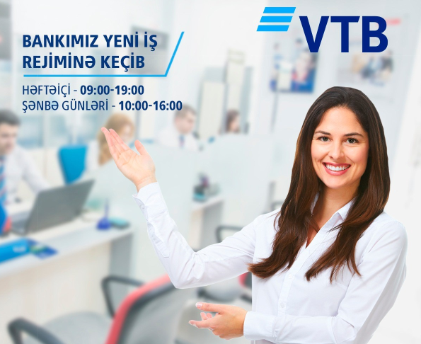 bank-vtb-azerbaycan-iki-filialinin-is-rejimini-yenileyib